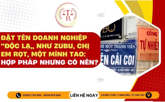 dat-ten-doanh-nghiep-doc-la-nhu-zubu-chi-em-rot-mot-minh-tao-hop-phap-nhung-co-nen