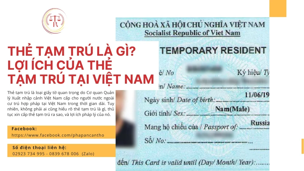 the-tam-tru-la-gi-tac-dung-va-loi-ich-cua-the-tam-tru-tai-viet-nam