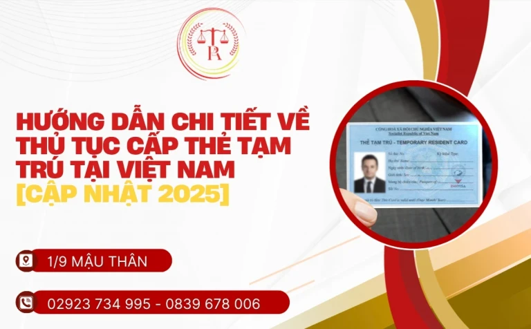 thu tuc cap the tam tru tai viet nam