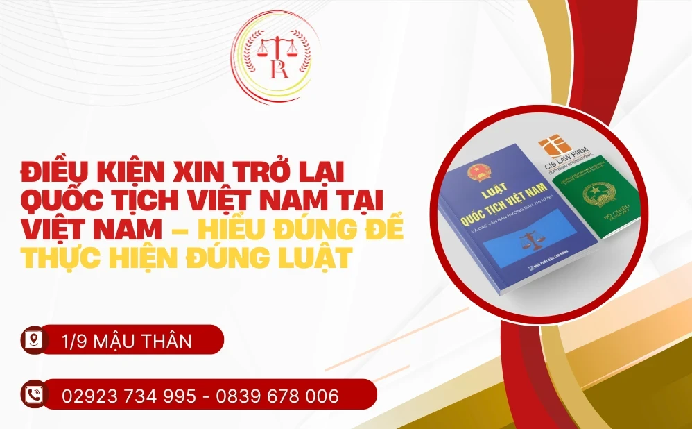 xin tro lai quoc tich viet nam