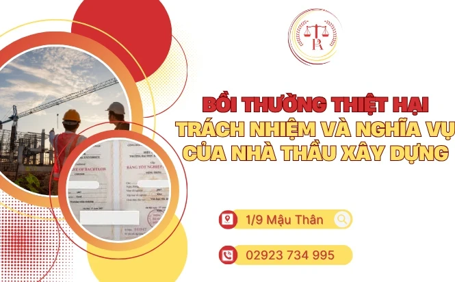 boi-thuong-thiet-hai-trach-nhiem-va-nghia-vu-cua-nha-thau-xay-dung