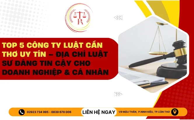 cong ty luat can tho uy tin
