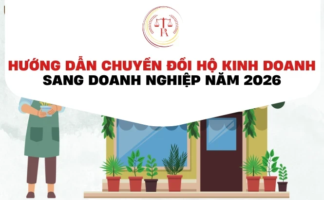 huong-dan-chuyen-doi-ho-kinh-doanh-sang-doanh-nghiep-nam-2026